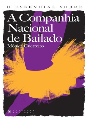 cover image of O Essencial sobre a Companhia Nacional de Bailado